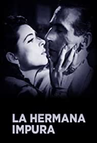 La hermana impura (1948)